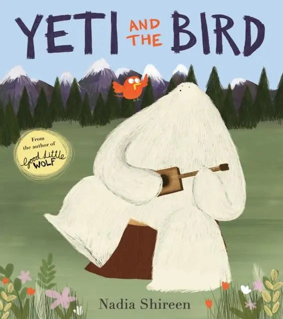 Yeti And The Bird By Nadia Shireen 1