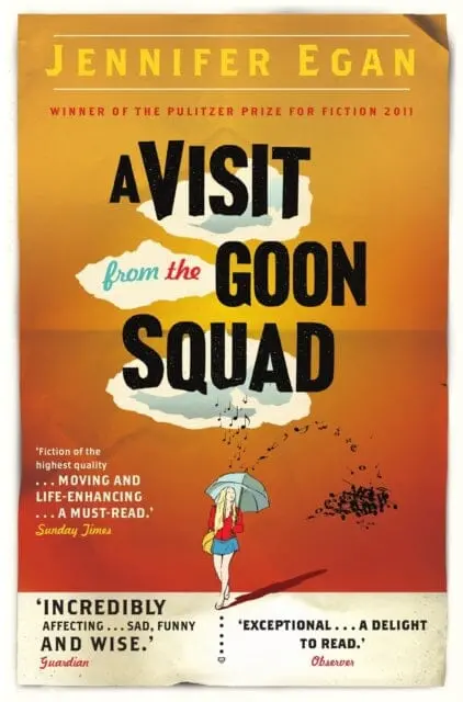 A Visit From The Goon Squad By Jennifer Egan 1