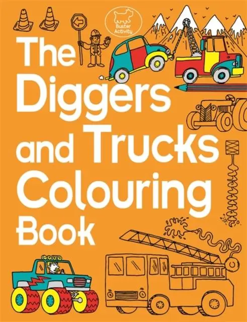 The Diggers And Trucks Colouring Book 1