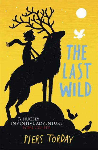 The Last Wild Trilogy By Piers Torday 1