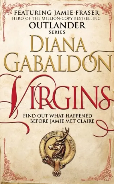 Virgins: An Outlander Short Story By Diana Gabaldon 1