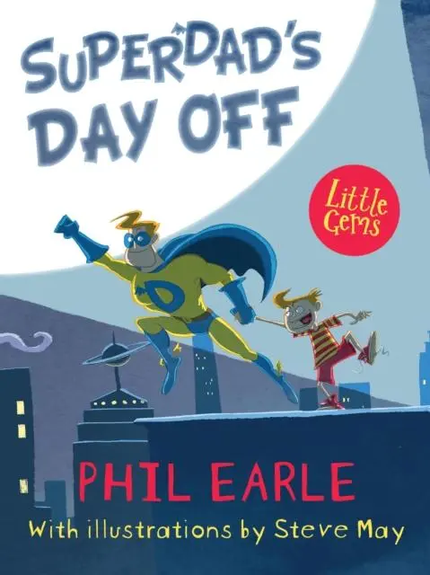 Superdad's Day Off 1