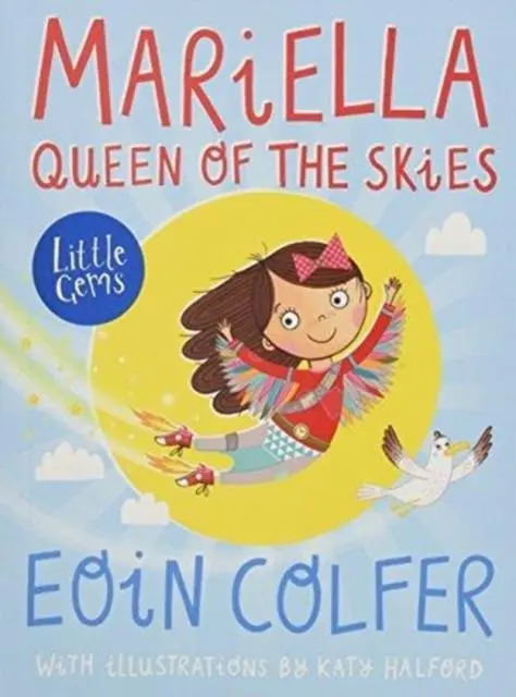 Mariella, Queen Of The Skies By Eoin Colfer 1
