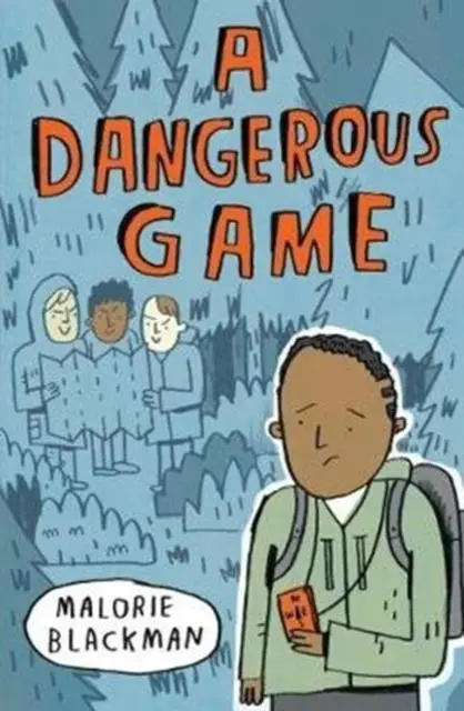 A Dangerous Game By Malorie Blackman 1