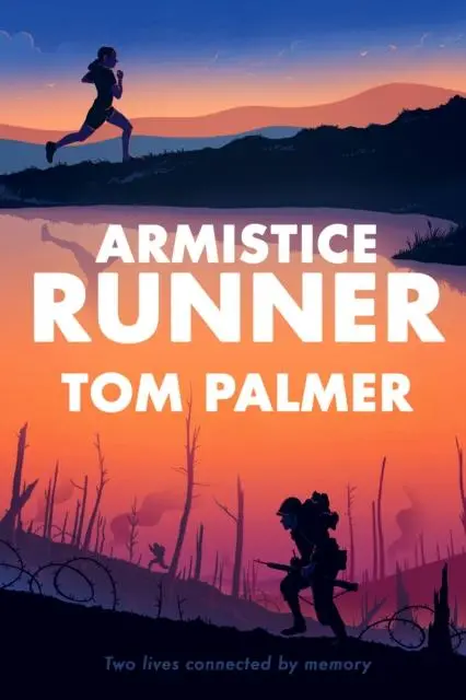 Armistice Runner By Tom Palmer 1