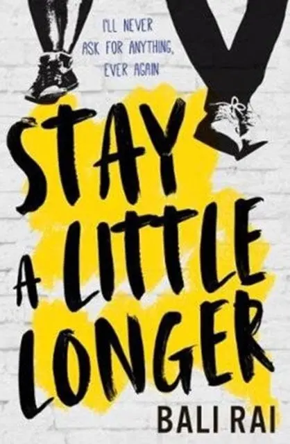 Stay A Little Longer By Bali Rai 1