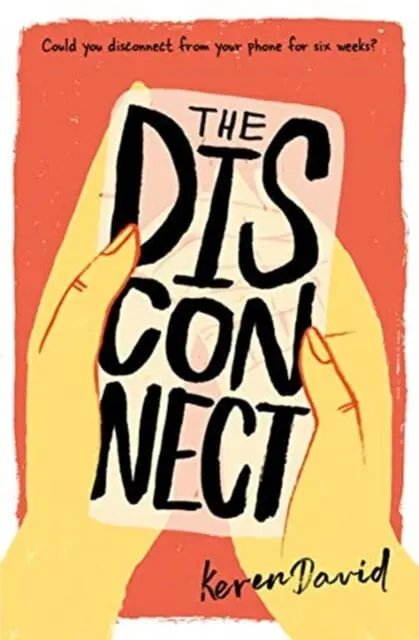 The Disconnect By Keren David 1
