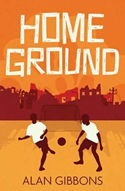 Home Ground By Alan Gibbons 1