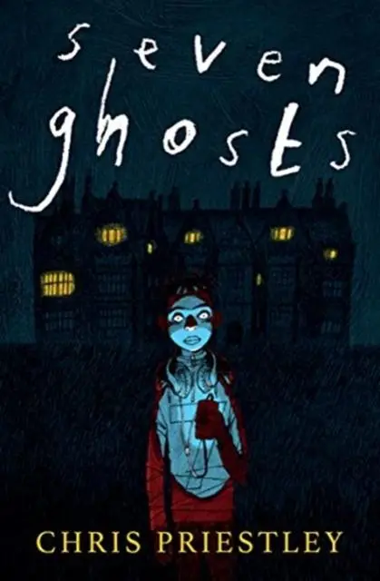 Seven Ghosts By Chris Priestley 1