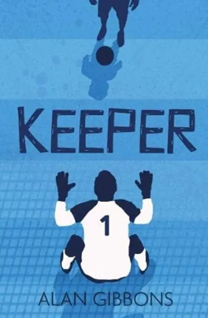 Keeper By Alan Gibbons 1