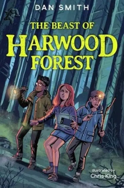 The Beast Of Harwood Forest By Dan Smith 1