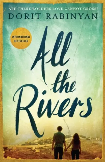 All The Rivers By Dorit Rabinyan 1