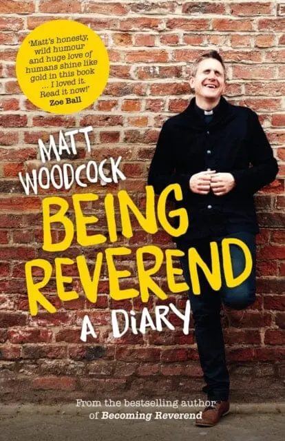 Being Reverend By Matt Woodcock 1