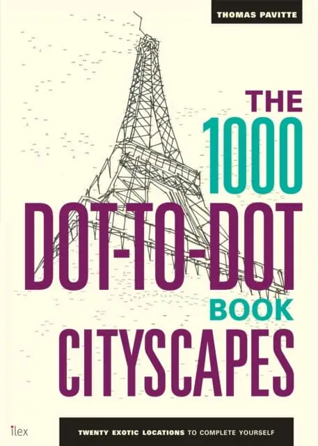 The 1000 Dot-To-Dot Book: Cityscapes  By Thomas Pavitte 1