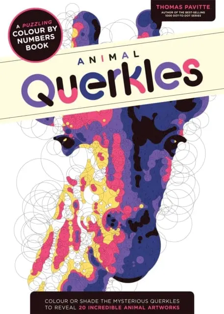 Animal Querkles: A Puzzling Colour-By-Numbers Book By Thomas Pavitte 1