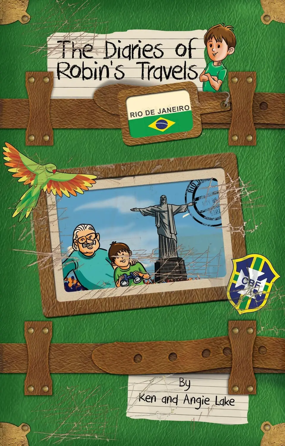Robin's Travels Rio De Janeiro Book By Ken And Angie Lake - Paperback 1