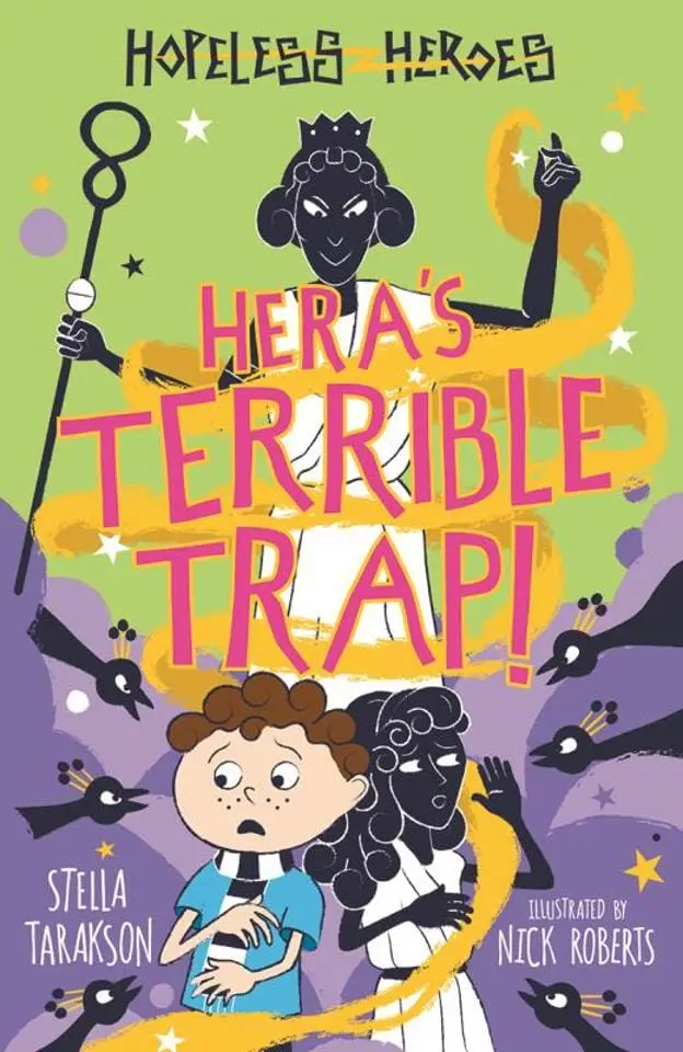 Hera's Terrible Trap! - Hopeless Heroes By Stella Tarakson - Paperback 1