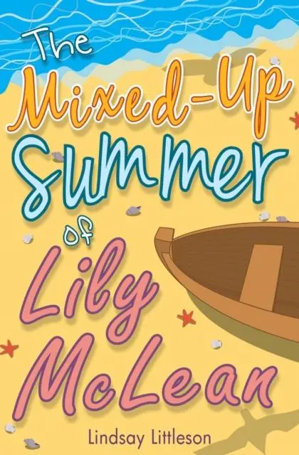The Mixed-Up Summer Of Lily Mclean 1