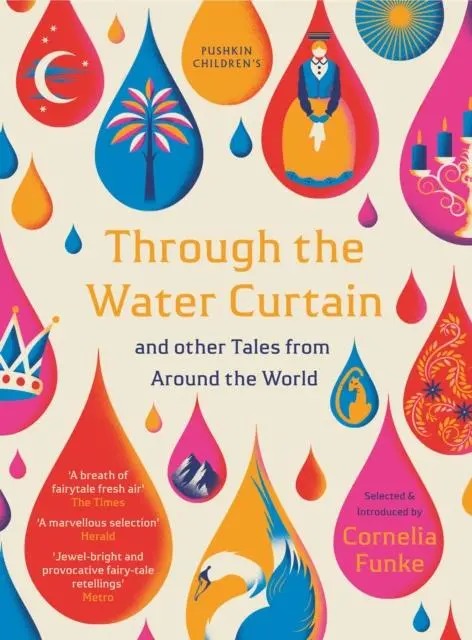 Through The Water Curtain And Other Tales From Around The World 1