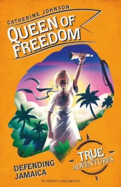 Queen Of Freedom : Defending Jamaica 1