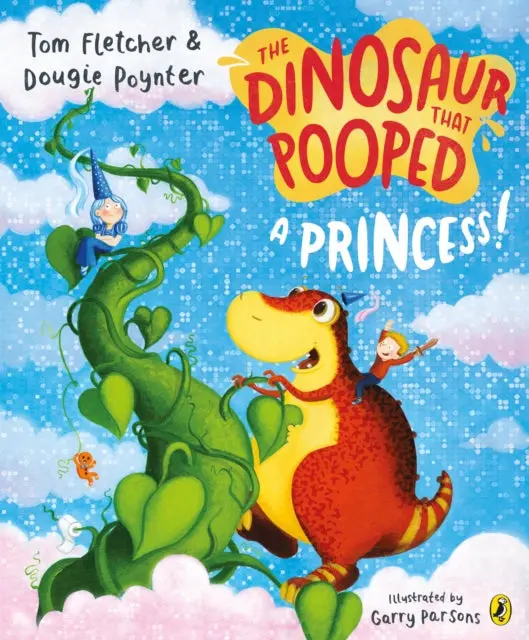 The Dinosaur That Pooped A Princess! By Tom Fletcher 1