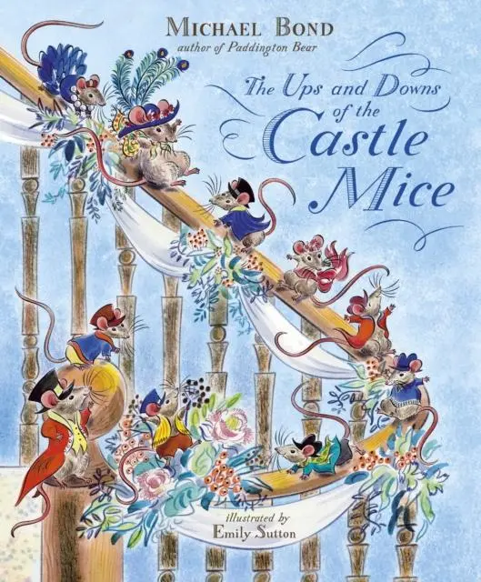 The Ups And Downs Of The Castle Mice 1