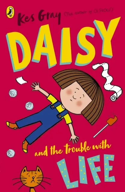 Daisy And The Trouble With Life 1