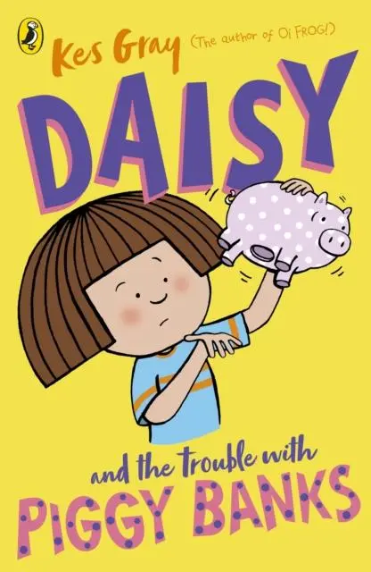 Daisy And The Trouble With Piggy Banks 1