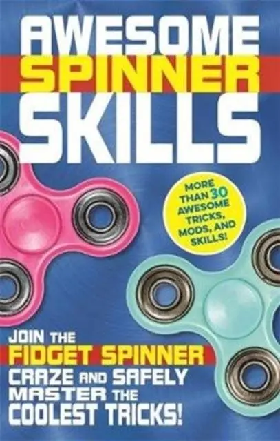 Awesome Spinner Skills 1