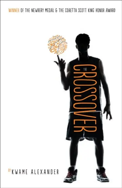 The Crossover By Kwame Alexander 1