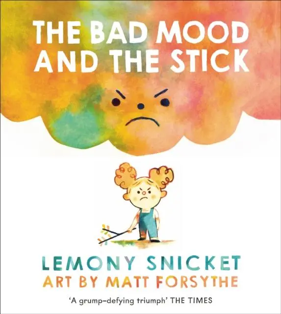 The Bad Mood And The Stick 1