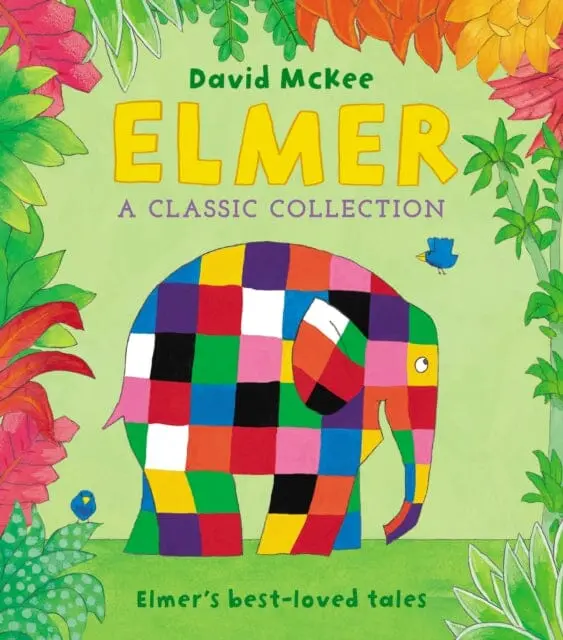 Elmer: A Classic Collection  By David Mckee 1
