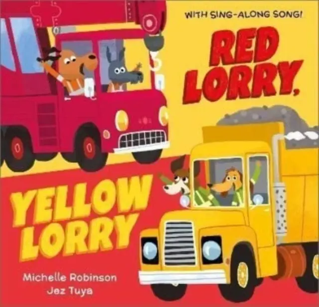 Red Lorry, Yellow Lorry By Michelle Robinson 1