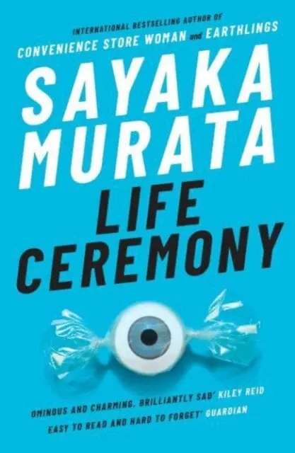 Life Ceremony By Sayaka Murata 1