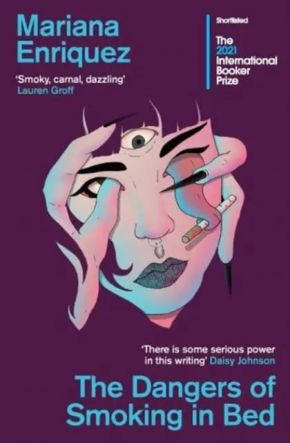 The Dangers Of Smoking In Bed By Mariana Enriquez 1
