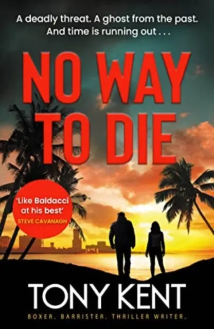 No Way To Die: (Dempsey/Devlin Book 4) By Tony Kent 1