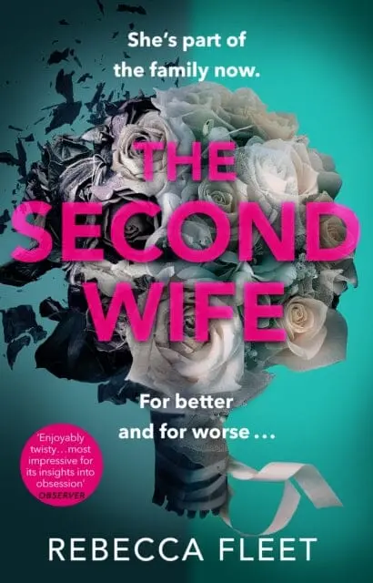 The Second Wife By Rebecca Fleet 1