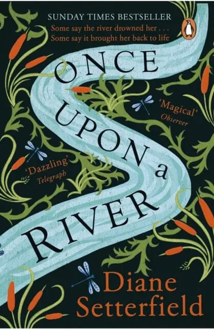 Once Upon A River  By Diane Setterfield 1