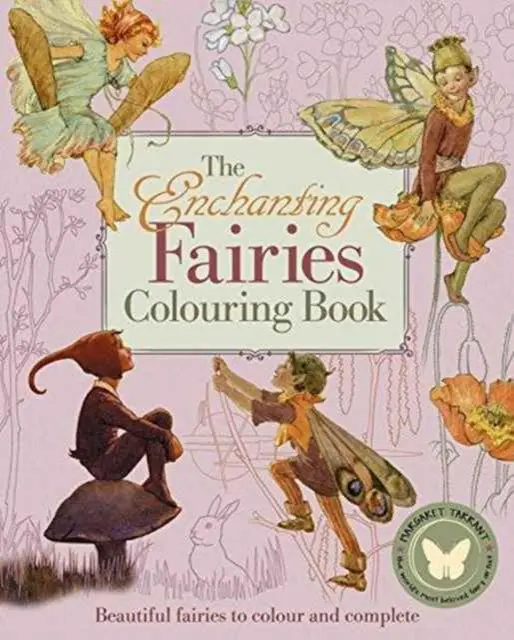 Enchanting Fairies Colouring Book, The By Margaret Tarrant 1