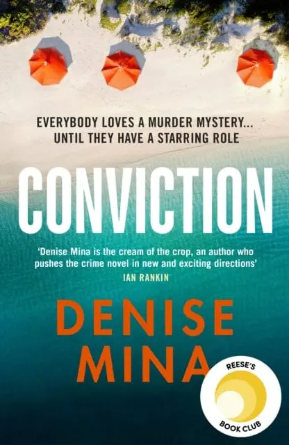 Conviction  By Denise Mina 1