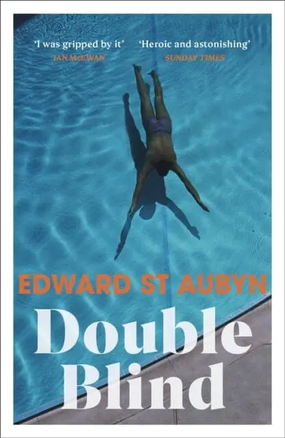 Double Blind By Edward St Aubyn 1