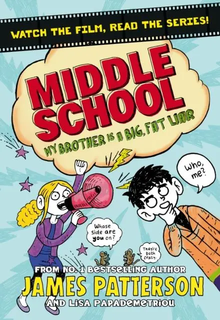 Middle School: My Brother Is A Big, Fat Liar : (Middle School 3) 1