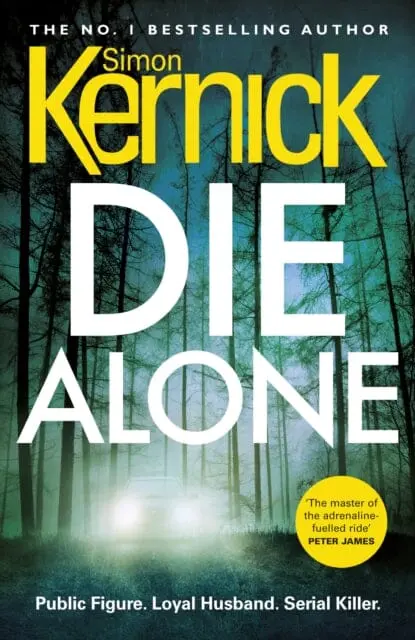 Die Alone  By Simon Kernick 1