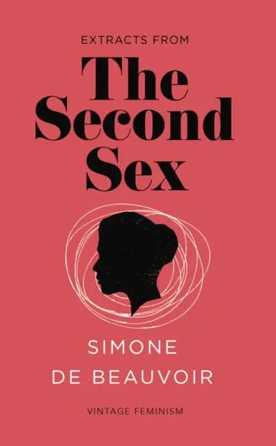 The Second Sex (Vintage Feminism Short Edition) By Simone De Beauvoir 1