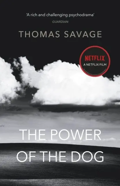 The Power Of The Dog  By Thomas Savage 1