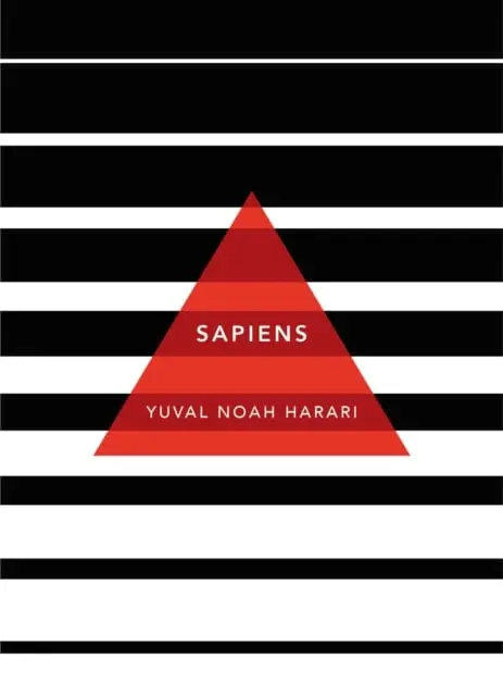 Sapiens: A Brief History Of Humankind (Patterns Of Life) By Yuval Noah Harari 1