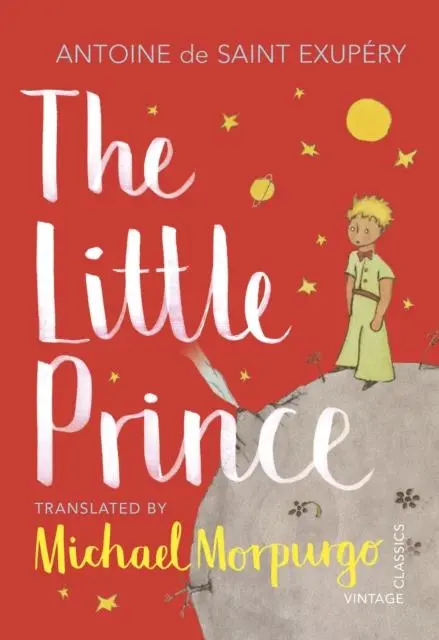 The Little Prince : A New Translation By Michael Morpurgo 1