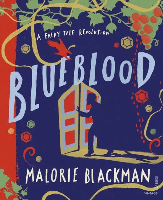 Blueblood: A Fairy Tale Revolution By Malorie Blackman 1