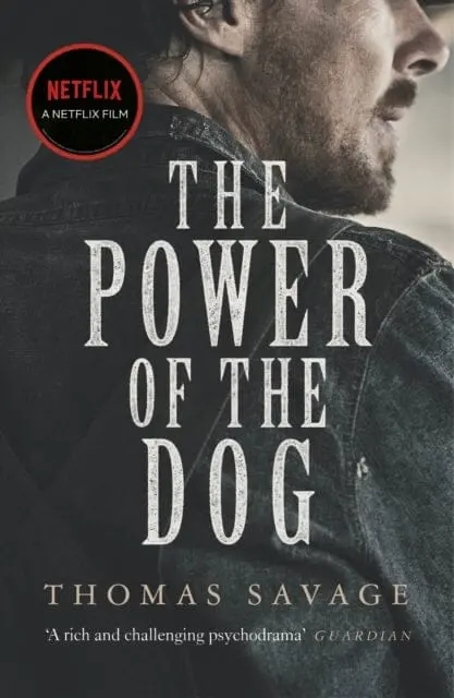 The Power Of The Dog  By Thomas Savage 1