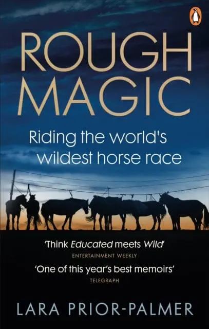 Rough Magic  By Lara Prior-Palmer 1